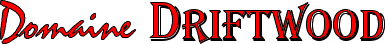 Domaine Driftwood